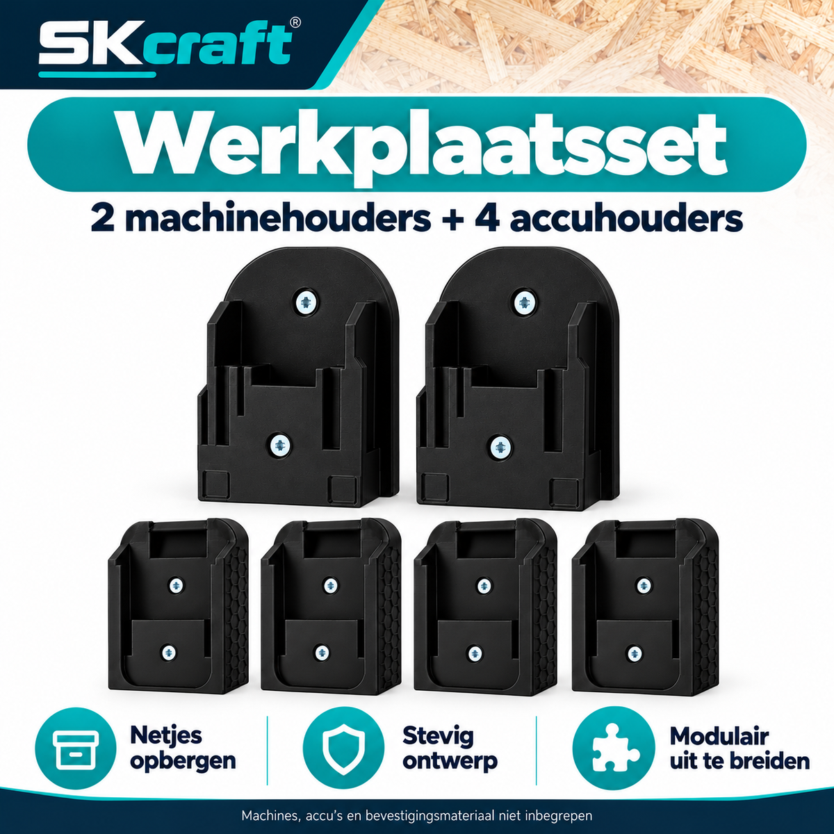 SKcraft Werkplaatsset voor Makita 18V LXT - 2 Machinehouders + 4 Accuhouders - Zwart